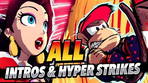 Pauline Diddy Kong S FULL Hyper Strikes All Intro Animations Mario Strikers Battle League