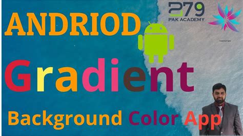 Android App Animated Gradient Background Color App Youtube