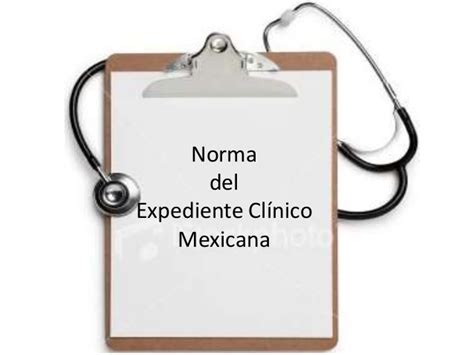 Fundamentos Básicos De Enfermería Norma Oficial Mexicana Nom 004 Ssa3