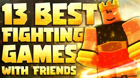 Top 13 Best Roblox Fighting Games To Play With Friends Youtube