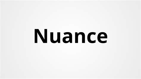 Nuance Definition And Pronunciation Learn English Vocabulary Youtube
