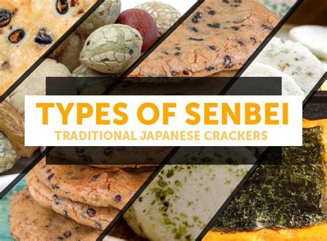 Different Types Of Senbei Japanese Crackers