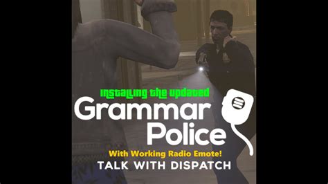 Gta V Lspdfr Tutorial Updated Grammar Police With Hand Radio