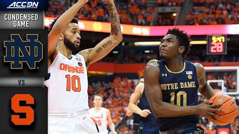 Notre Dame Vs Syracuse Condensed Game 2019 20 Acc Mens Basketball