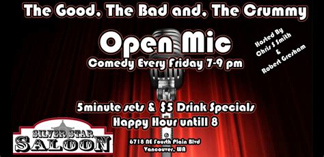 stand up comedy open mic at silver star saloon in vancouver washington 7 9pm every friday r