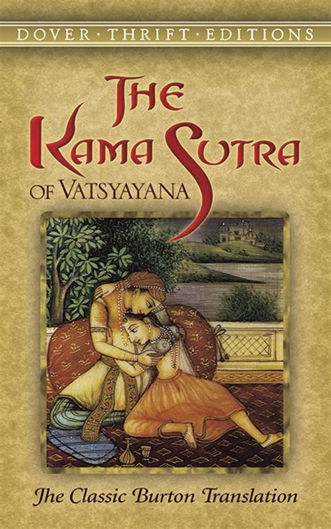 The Kama Sutra Of Vatsyayana Mallanaga Vatsyayana