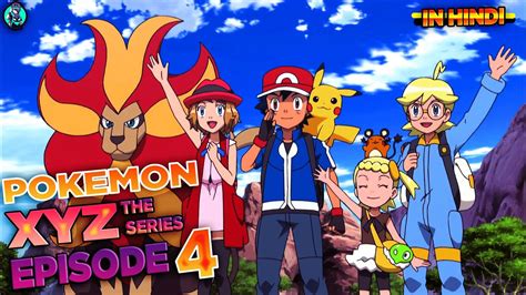 Pokémon Season 19 The Series Xyz Episode 4 A Fiery Rite Of Passage