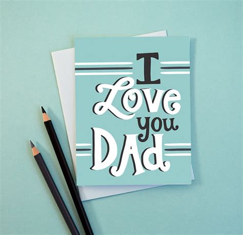 I Love You Dad Fathers Day Card Pen And Paint
