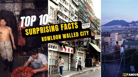 Top 10 Surprising Facts About Kowloon Walled City In 2022