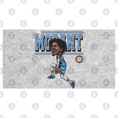 Ja Morant Memphis Cartoon Ja Morant T Shirt Teepublic