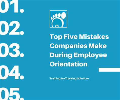 Top Five Mistakes Companies Make During Employee Orientation Training