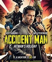ACCIDENT MAN 2 : Hitman's Holiday (2022) - El Crítico