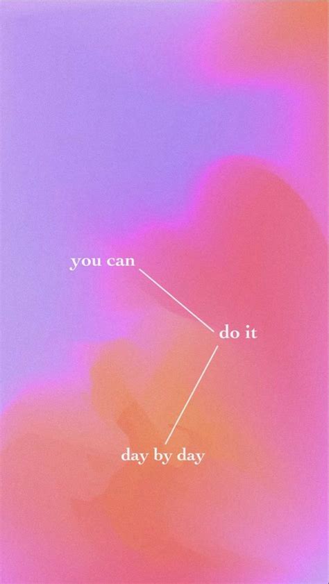the words you can do it day by day are in white letters on a pink and blue background