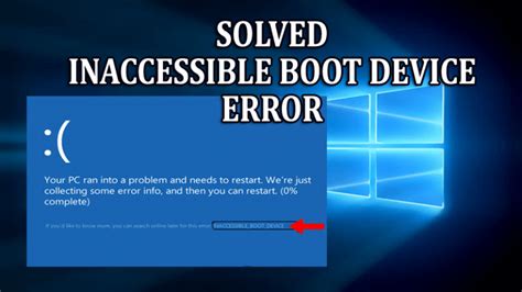 Fix Inaccessible Boot Device Error In Windows 10 Richannel Vrogue