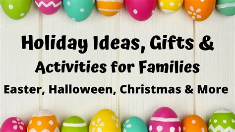 Holiday Activities Ts And Ideas For Kids Happy Mom Hacks