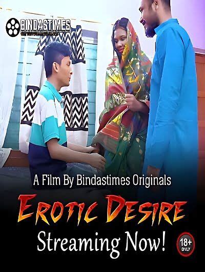 Watch Erotic Movies Online Erotic Desire 2023 Bindastimes Originals