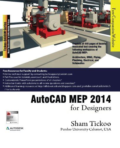 Autocad Mep 2014 For Designers Purdue Univ Prof Sham Tickoo