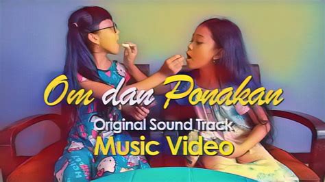 Odp Om Dan Ponakan Original Soundtrack Music Video Web Series Odp