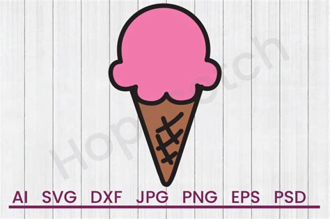 Ice Cream Cone Svg File Dxf File By Hopscotch Designs Thehungryjpeg