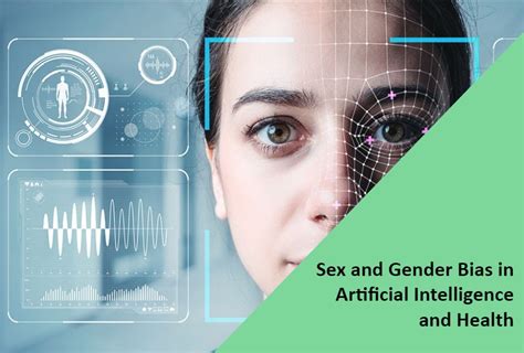 Sex And Gender Bias In Artificial Intelligence And Health Bioinfo 4 Women