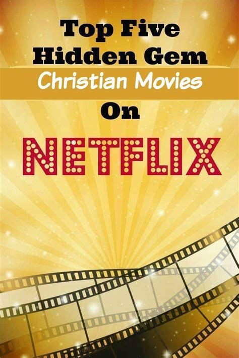 Check them out while they last… 1. Top Five Hidden Gem Christian Movies On Netflix - iSaveA2Z.com