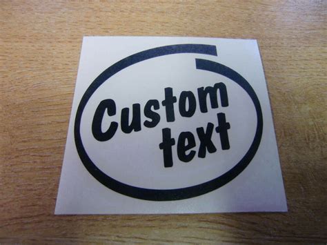 Custom Intel Inside Style Decal Personalised Text Cut