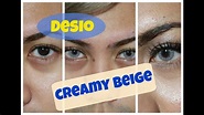 Product Review: Desio Creamy Beige Contacts - YouTube