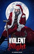 Violent Night (#2 of 4): Mega Sized Movie Poster Image - IMP Awards
