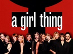 A Girl Thing (2001) - Rotten Tomatoes