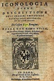 Cesare Ripa, Iconologia, Rome, 1593
