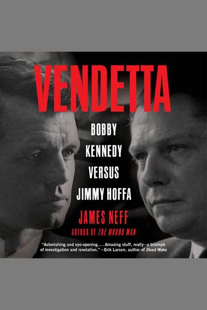 Vendetta Bobby Kennedy Versus Jimmy Hoffa Audiobook On Spotify