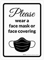 Please: Wear a Mask or Face Covering Black Wall Sign | Creative Safety ...