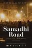 SAMADHI ROAD - Life Beyond Life Film Festival