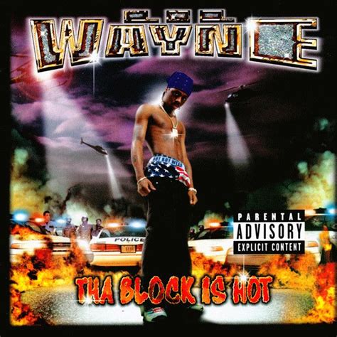 Lil Wayne Tha Block Is Hot Lil Wayne Rap Album Covers Rap Albums