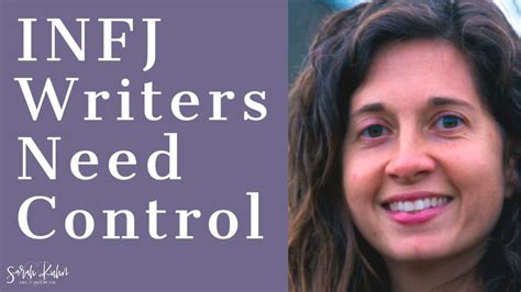 Infj Writers Need Control Lauren Sapala Writing Coach Writer Infj