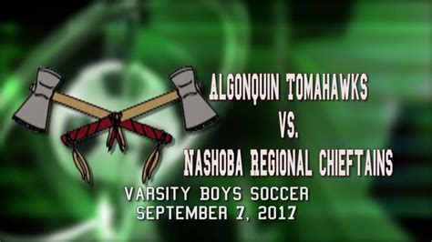 Arhs Tomahawks Varsity Boys Soccer Vs Nashoba Chieftains September