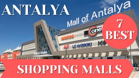 7 Best Shopping Malls In Antalya Working Hours Turkey Travel Journal