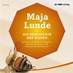 Die Geschichte der Bienen von Maja Lunde - Hörbuch-Download | Thalia