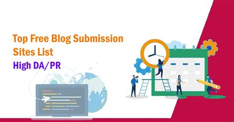 Top Free Blog Submission Sites List High Da Pr Aitechtonic