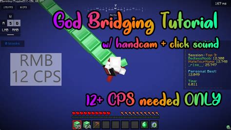 Tutorial How To God Bridge Consistently With 12 Cps Youtube