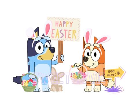 Bluey And Bingo Happy Hoppy Easter Png Digital Download 3 Etsy