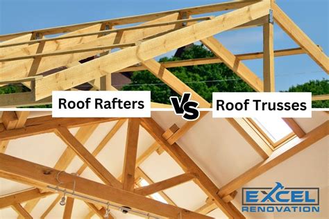 Rafters Vs Trusses Comparison Uses Cost More Excel Renovation