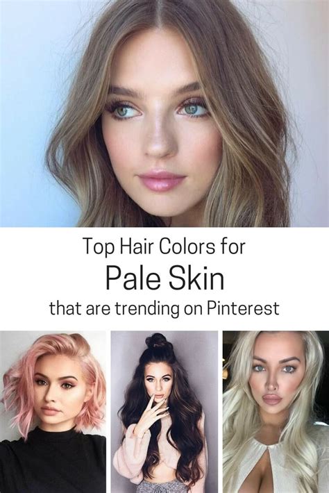 Top Trending Hair Colors For Pale Skin Belletag