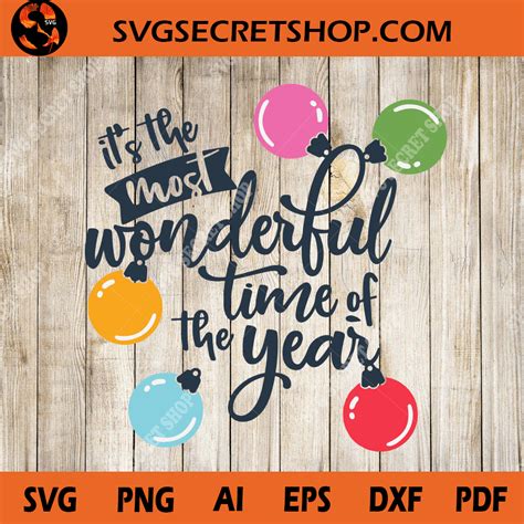 Its The Most Wonderful Time Of The Year Svg Christmas Svg Design