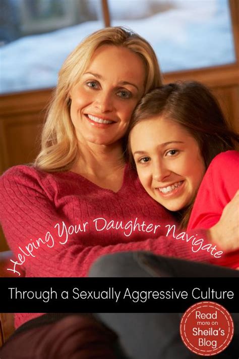 helping our daughters navigate through a sexually aggressive culture to love honor and vacuum