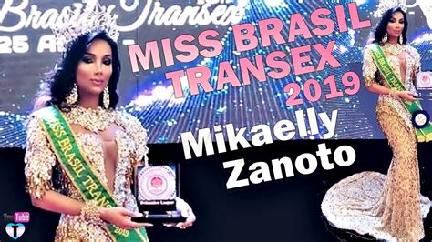 Mikaelly Zanoto Miss Brasil Transex Youtube