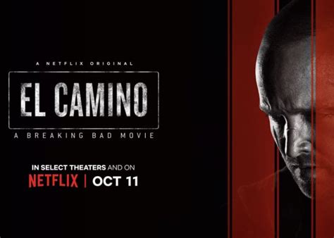 Netflixs El Camino Breaking Bad Movie Premiers October 11th 2019
