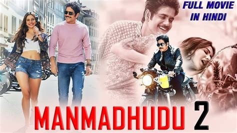 Manmadhudu 2 Full Movie Hd In Hindi Nagarjuna Rakul Preet Singh Rao