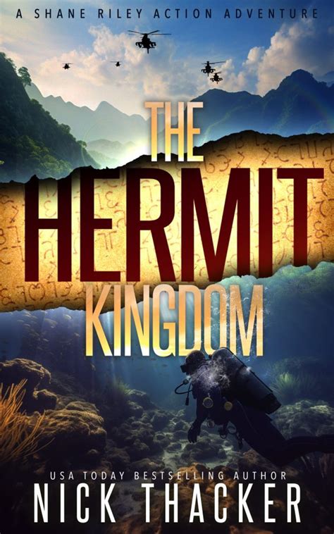 The Hermit Kingdom Nick Thacker Action Adventure Author