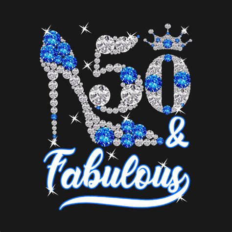 50th Birthday Queen And Fabulous T Idea 50th Birthday Queen And